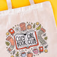 Adorable Cozy Girl Era Cotton Tote Bags | library tote | market tote